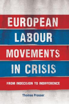 European labour movements in crisis