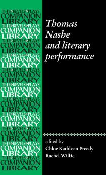 Thomas Nashe and literary performance
