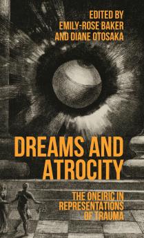 Dreams and atrocity