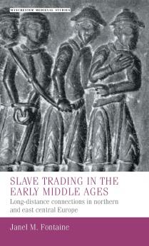 Slave trading in the Early Middle Ages