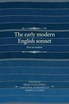 The early modern English sonnet