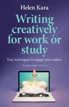 Writing creatively for work or study