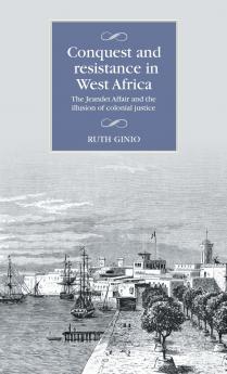 Conquest and resistance in West Africa