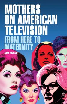 Mothers on American television