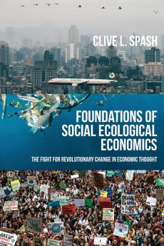 Foundations of social ecological economics