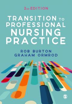 Transition to Professional Nursing Practice