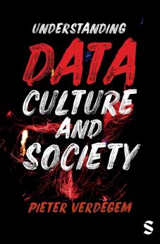 Understanding Data Culture and Society