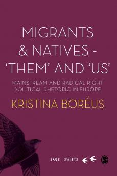 Migrants and Natives - 'Them' and 'Us'