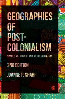 Geographies of Postcolonialism