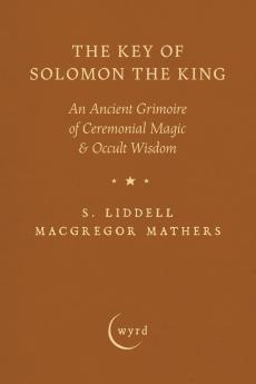 The Key of Solomon the King