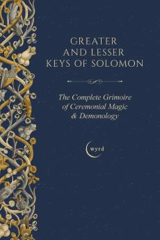 Greater and Lesser Keys of Solomon
