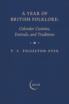A Year of British Folklore