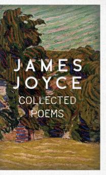 James Joyce - Collected Poems