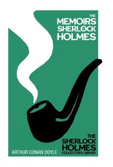 The Memoirs of Sherlock Holmes