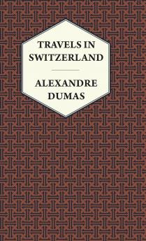 Travels in Switzerland