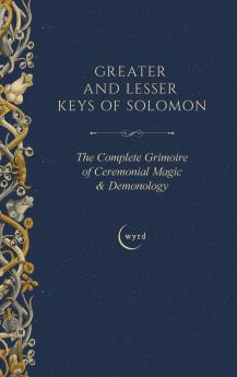 Greater and Lesser Keys of Solomon