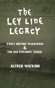The Ley Line Legacy