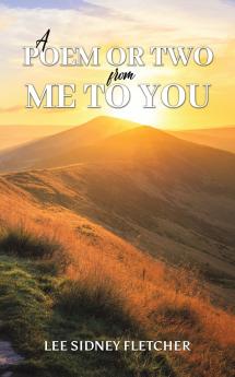 A Poem or Two from Me to You