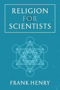 Religion for Scientists