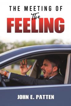 The Meeting of the Feeling