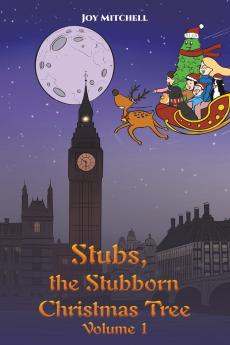 Stubs the Stubborn Christmas Tree - Volume 1