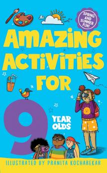 Amazing Activities for 9 Year Olds