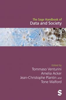 The Sage Handbook of Data and Society