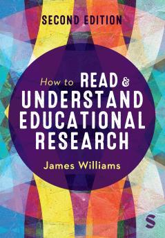 How to Read and Understand Educational Research (Second Edition)