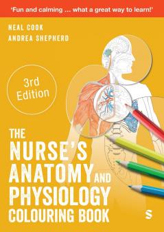 The Nurse's Anatomy and Physiology Colouring Book (Third Edition)