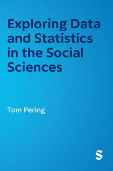 Exploring Data and Statistics in the Social Sciences