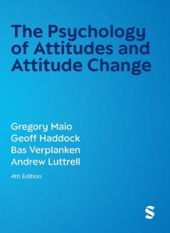 The Psychology of Attitudes and Attitude Change (Fourth Edition)