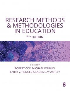 Research Methods and Methodologies in Education (Fourth Edition)