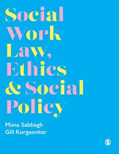 Social Work Law Ethics & Social Policy