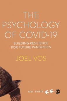 The Psychology of Covid-19