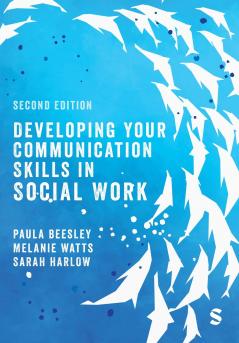 Developing Your Communication Skills in Social Work