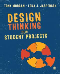 Design Thinking for Student Projects
