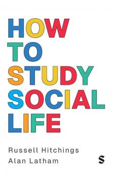 How to Study Social Life