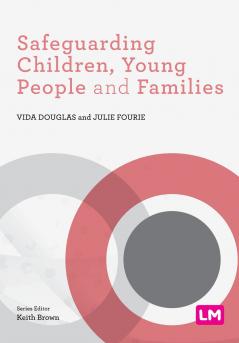 Safeguarding Children Young People and Families