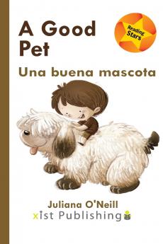 A Good Pet / Una buena mascota