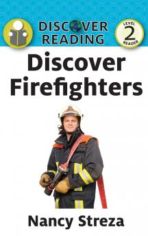 Discover Firefighters