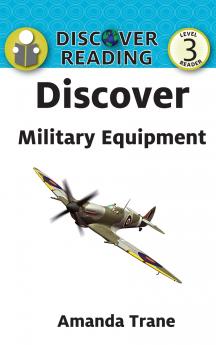 Discover Military Equipment