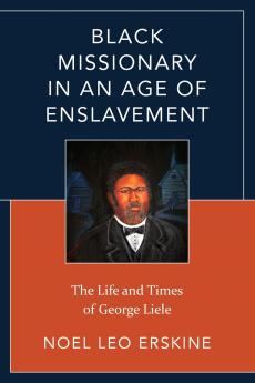 Black Missionary in an Age of Enslavement