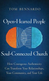 Open-Hearted People Soul-Connected Church