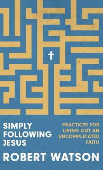 Simply Following Jesus