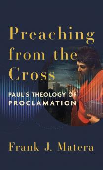 Preaching from the Cross