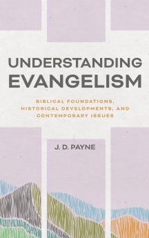 Understanding Evangelism