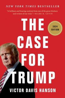 The Case for Trump (Revised)
