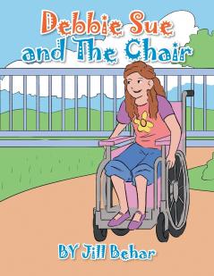 Debbie Sue and the Chair