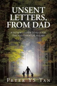 Unsent Letters from Dad