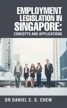 Employment Legislation in Singapore